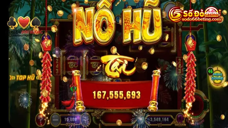 Chơi game nổ hũ thưởng lớn