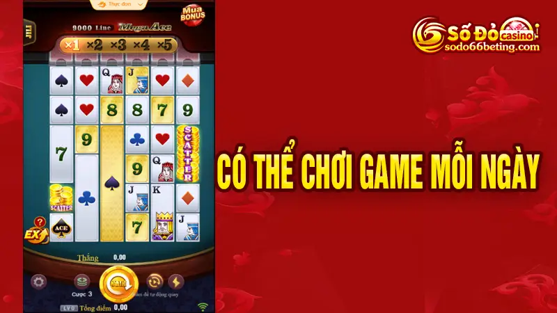Có thể chơi game mỗi ngày